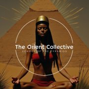 VA - The Orient Collective: Echoes of the Pyramids (2025)