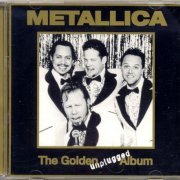 Metallica - The Golden Unplugged Album (1999)