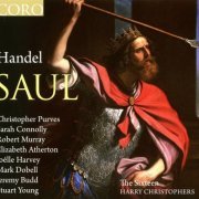 Harry Christophers & The Sixteen - Handel: Saul (2012)