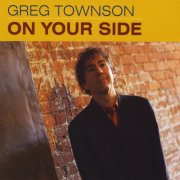 Greg Townson - On Your Side (2013)
