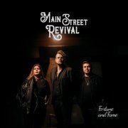 Main Street Revival - Fortune and Fame (2023) Hi Res