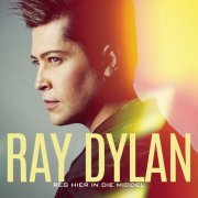 Ray Dylan - Reg Hier In die Middel (2015)