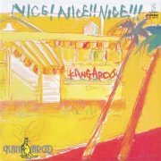 Kangaroo - Nice! Nice!! Nice!!!(1984)