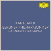 Herbert Von Karajan & Berliner Philharmoniker - Karajan & Berliner Philharmoniker - Legendary Recordings (2021)