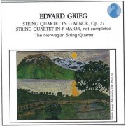 Norwegian String Quartet - Grieg: String Quartet in G minor, Op. 27 / String Quartet in F major (1988)