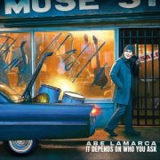 Abe LaMarca - It Depends On Who You Ask (2026)