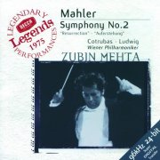 Ileana Cotrubas, Christa Ludwig, Wiener Staatsopernchor, Wiener Philharmonic Orchestra, Zubin Mehta - Mahler: Symphony No. 2 (2000)