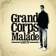 Grand Corps Malade - Midi 20 (2006)