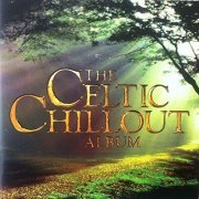 Ryan & Rachel O'Donnell - The Celtic Chillout Album (2002)