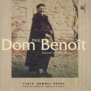 Carlo Hommel - Benoit: Suite liturgique pour Pâques, PB 07 & Le chant intérieur, PB 13 (2019)