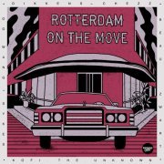 VA - Rotterdam On The Move (2021)