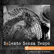 Nidi D'arac - Salento senza tempo (2025)