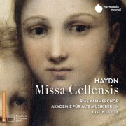 Akademie für Alte Musik Berlin, RIAS Kammerchor and Justin Doyle - Haydn: Missa Cellensis, Hob. XXII:5 (2019) [Hi-Res]