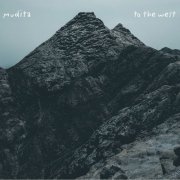 Mudita - To The West (2022) Hi-Res