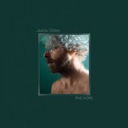 Jason Stein - Anchors (2024) [Hi-Res]