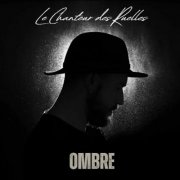 Le Chanteur des Ruelles - ombre (2025) Hi-Res