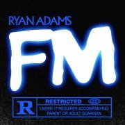 Ryan Adams - FM (2022)