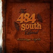 The 484 South Band - Mississippi Nights (2009)