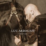 Luc Arbogast - Oreflam (2014) [Hi-Res]