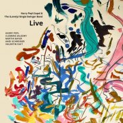 Harry Pepl - Harry Pepl (Tape) & the [Lonely] Single Swinger Band Live [Live] (2025) Hi-Res
