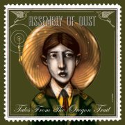 Assembly of Dust - Tales from the Oregon Trail (2016)