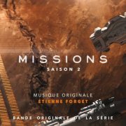 Etienne Forget - Missions: Saison 2 (Bande originale de la série) (2019) [Hi-Res]