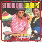 Various Artists - Studio One Groups (2008)