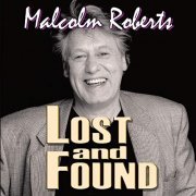 Malcolm Roberts - Lost and Found (2021) Hi Res