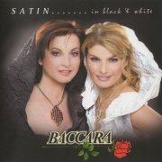 Baccara - Satin... In Black & White (2008) [CD-Rip]