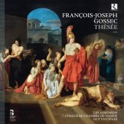 Choeur de Chambre de Namur, Guy Van Waas, Les Agrémens - François-Joseph Gossec: Thésée (2013) [Hi-Res]