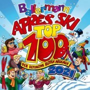 VA - Ballermann Après Ski Top 100 : Der ultimative Hütten Megamix 2021 (2020)