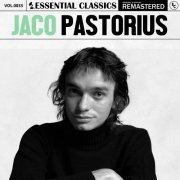 Jaco Pastorius - Essential Classics, Vol. 855: Jaco Pastorius (2025)