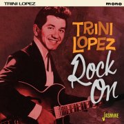 Trini Lopez - Rock On (2015)