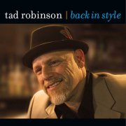 Tad Robinson - Back In Style (2010)