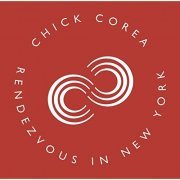 Chick Corea - Rendezvous In New York (2003) [CDRip]