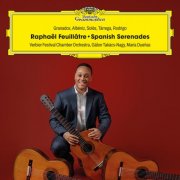 Raphaël Feuillâtre - Spanish Serenades (2025) [Hi-Res] [Dolby Atmos]