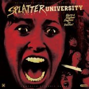 Chris Burke - Splatter University (Original Motion Picture Soundtrack) (2019)