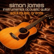 Simon James - Instrumental Acoustic Guitar - Soul Music Greats (2026) [Hi-Res]