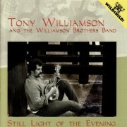 Tony Williamson - Still Light of the Evening (2011)