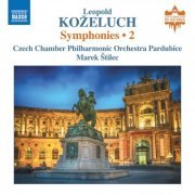 Czech Chamber Philharmonic Orchestra Pardubice, Jiřina Dvořáková & Marek Štilec - Koželuch: Symphonies, Vol. 2 (2018) [Hi-Res]