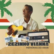 Zezinho Vianna - Memórias do Arari (2024)