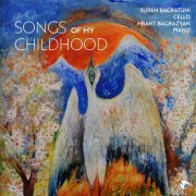 Suren Bagratuni, Hrant Bagrazyan - Songs of My Childhood (2020)