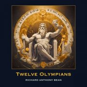 Richard Anthony Bean - Twelve Olympians (2024)