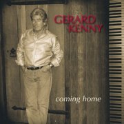 Gerard Kenny - Coming Home (2010)