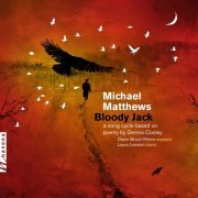 Dawn Bruch-Wiens - Michael Matthews: Bloody Jack (2024) Hi-Res