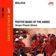 Grupo Phaxsi Qhana - Festive Music of the Andes (2000) [JVC World Sounds]