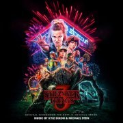 Kyle Dixon & Michael Stein - Stranger Things 3 (Original Score from the Netflix Original Series) (2019) [Hi-Res]