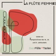 Ute-Gabriela Schneppat & Karin Heidrich - La Flûte Femme (2021)