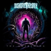 Disaster Theory - The Awakening (2024)