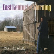 Dale Ann Bradley - East Kentucky Morning (1997)